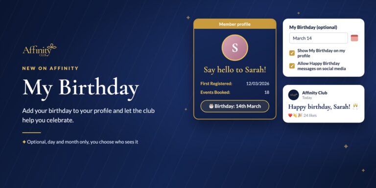 Add your birthday to your Affinity Club profile: member profile showing Birthday 14th March, birthday options and a happy birthday social post